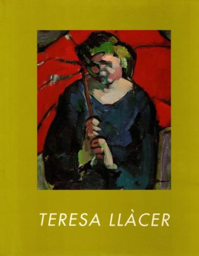 Portada del libro de TERESA LLACER: EL DRAMA DE VIVIR ANTE EL LIENZO