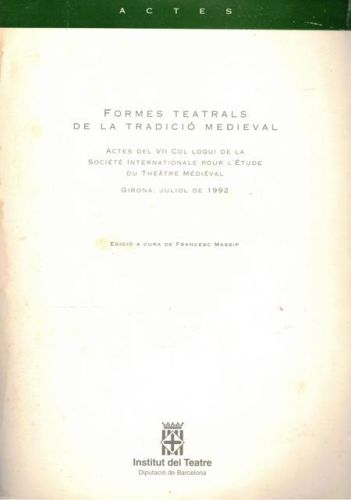 Portada del libro de FORMES TEATRALS DE LA TRADICIO MEDIEVAL