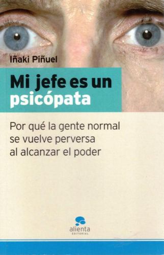 Portada del libro de MI JEFE ES UN PSICOPATA