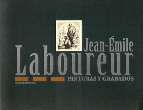 Portada del libro de JEAN EMILE LABOUREUR. PINTURAS Y GRABADOS