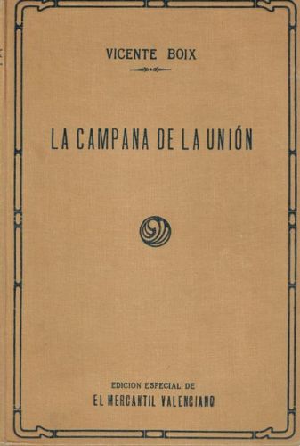 Portada del libro de LA CAMPANA DE LA UNION