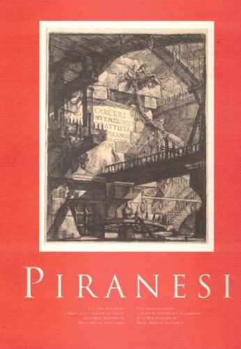 Portada del libro de PIRANESI. UNA VISION DEL ARTISTA A TRAVES DE LOS GRABADOS DE LA ACADEMIA DE BELLAS ARTES DE SAN CARLOS