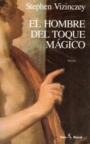 Portada del libro de EL HOMBRE DEL TOQUE MAGICO