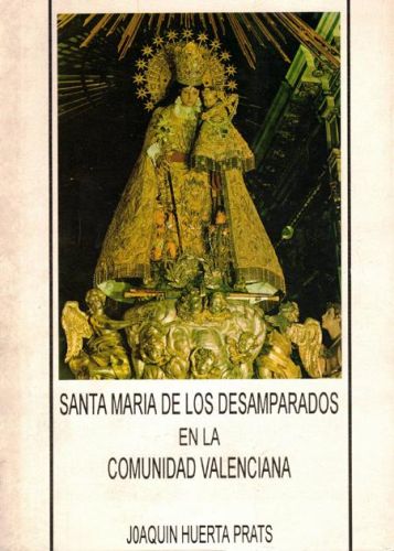 Portada del libro de SANTA MARIA DE LOS DESAMPARADOS EN LA COMUNIDAD VALENCIANA