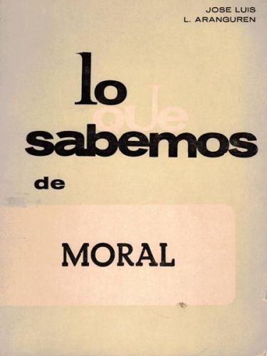 Portada del libro de LO QUE SABEMOS DE MORAL