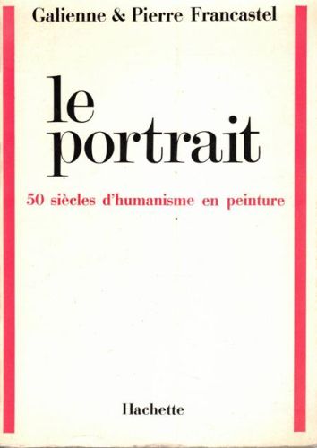 Portada del libro de LE PORTRAIT. 50 SIECLES D'HUMANISME EN PEINTURE