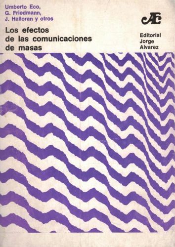 Portada del libro de LOS EFECTOS DE LAS COMUNICACIONES DE MASAS
