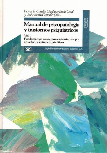 Portada del libro de MANUAL DE PSICOPATOLOGIA Y TRASTORNO PSQUIATRICOS (2 vols.)