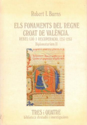 Portada del libro de ELS FONAMENTS DEL REGNE CROAT DE VALENCIA