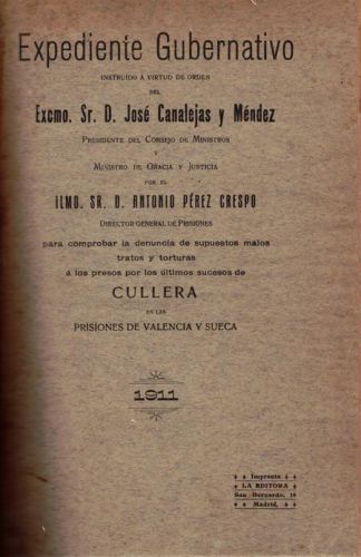 Portada del libro de EXPEDIENTE GUBERNATIVO.SUCESOS DE CULLERA EN LAS PRISIONES DE VALENCIA Y SUECA
