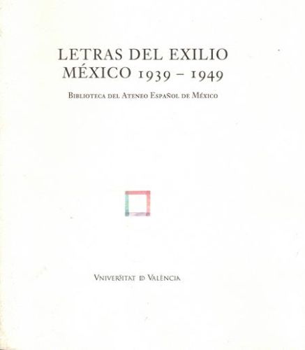 Portada del libro de LETRAS DEL EXILIO. MEXICO 1939-1949