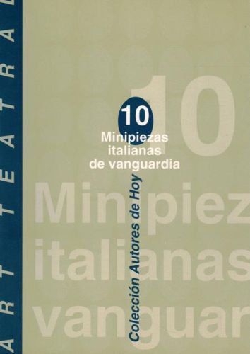 Portada del libro de ART TEATRAL. 10 MINIPIEZAS ITALIANAS DE VANGUARDIA
