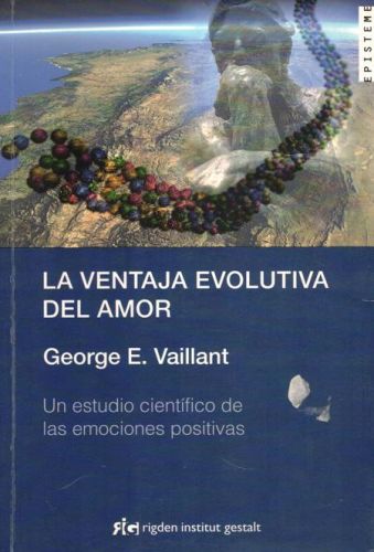 Portada del libro de LA VENTAJA EVOLUTIVA DEL AMOR