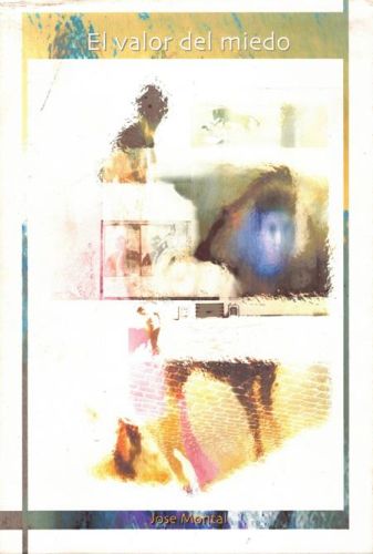 Portada del libro de ELVALOR DEL MIEDO