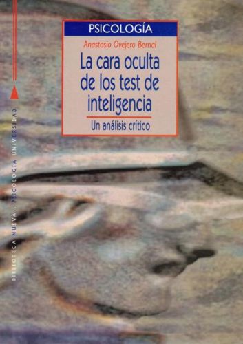 Portada del libro de LA CARA OCULTA DE LOS TEST DE INTELIGENCIA