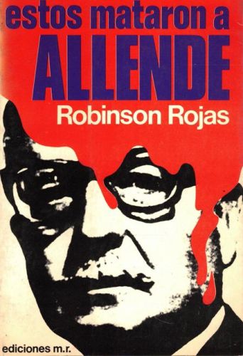 Portada del libro de ESTOS MATARON A ALLENDE