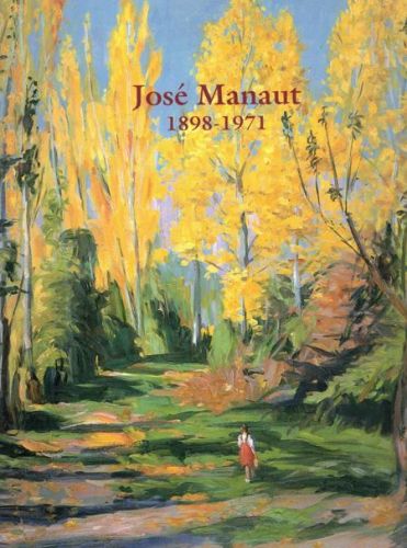Portada del libro de JOSE MANAUT 1898-1971