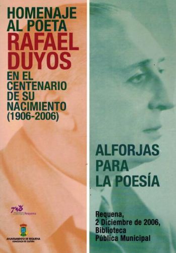 Portada del libro de HOMENAJE AL POETA RAFAEL DUYOS EN EL CENTENARIO DE SU NACIMIENTO (1906-2006)