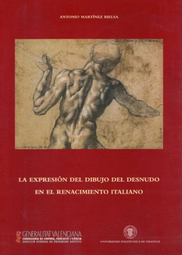 Portada del libro de LA EXPRESION DEL DIBUJO DEL DESNUDO EN EL REANACIMIENTO ITALIANO