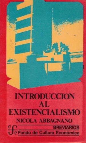Portada del libro de INTRODUCCION AL EXISTENCIALISMO