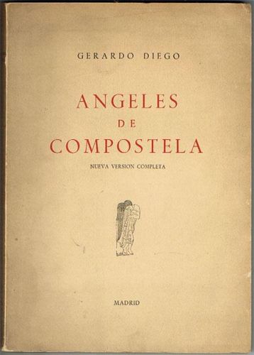 Portada del libro de ÁNGELES DE COMPOSTELA. Nueva versión completa.