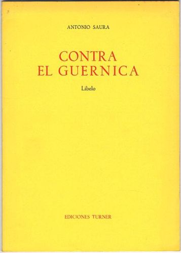 Portada del libro de CONTRA EL GUERNICA. Libelo.