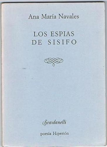 Portada del libro de LOS ESPÍAS DE SISIFO.