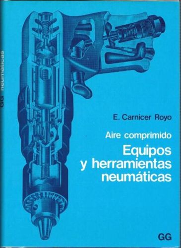 Portada del libro de AIRE COMPRIMIDO. Equipos y herramientas neumáticas.