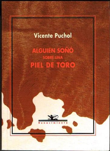 Portada del libro de ALGUIEN SOÑÓ SOBRE UNA PIEL DE TORO.