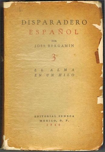 Portada del libro de DISPARADERO ESPAÑOL 3. El alma en un hilo.