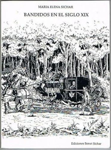Portada del libro de BANDIDOS EN EL SIGLO XIX.