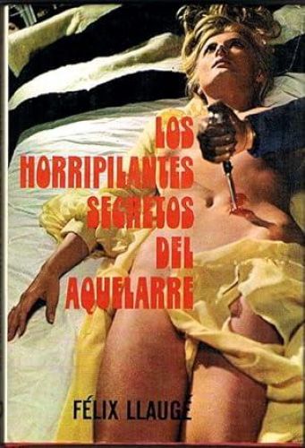 Portada del libro de LOS HORRIPILANTES SECRETOS DEL AQUELARRE.