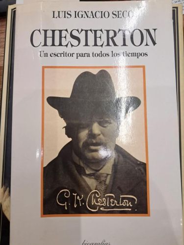 CHESTERTON UN ESCRITOR PARA TODOS LOS TIEMPOS 