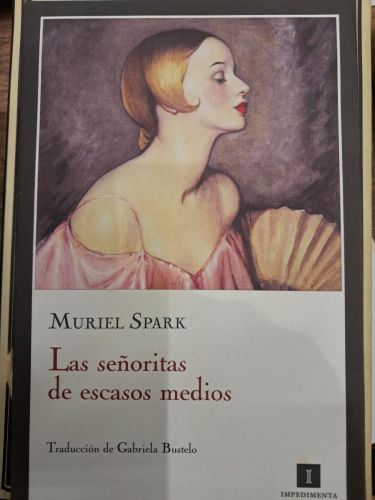 LAS SEÑORITAS DE ESCASOS MEDIOS 
