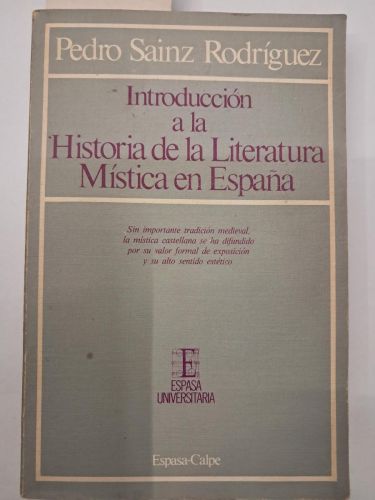 Portada del libro de INTRODUCCION A LA HISTORIA DE LA LITERATURA MISTICA EN ESPAÑA 