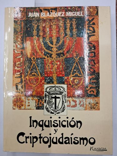 Portada del libro de INQUISICION Y CRIPTOJUDAISMO 