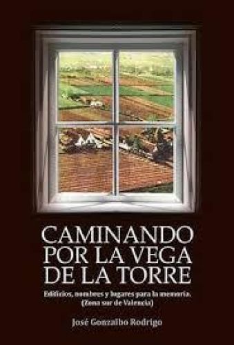 CAMINANDO POR LA VEGA DE LA TORRE