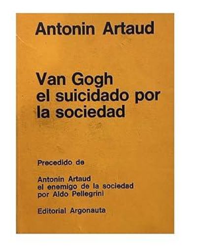 VAN GOGH EL SUICIDADO POR LA SOCIEDAD 