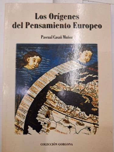 LOS ORIGENES DEL PENSAMIENTO EUROPEO