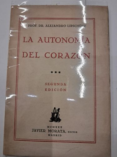 LA AUTONOMIA DEL CORAZON 
