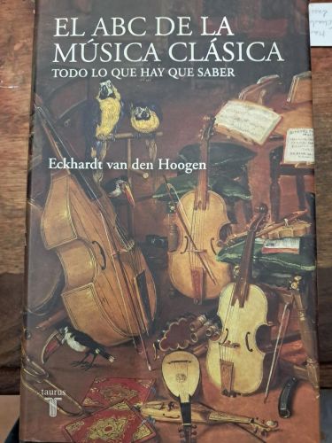 EL ABC DE LA MUSICA CLASICA TODO LO QUE HAY QUE SABER 