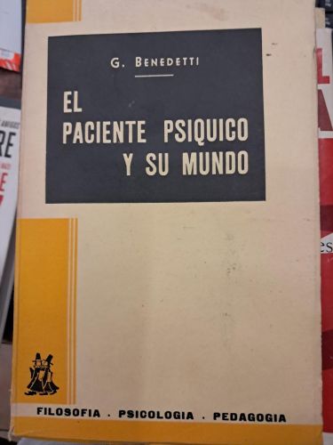 Portada del libro de EL PACIENTE PSIQUICO Y SU MUNDO 