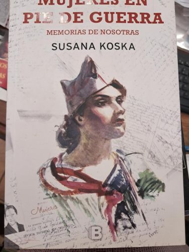 Portada del libro de MUJERES EN PIE DE GUERRA MEMORIAS DE NOSOTRAS 