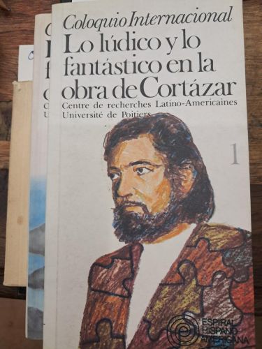 Portada del libro de LO LUDICO Y LO FANTASTICO EN LA OBRA DE CORTAZAR 2 VOLS