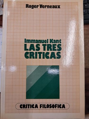 Portada del libro de IMMANUEL KANT LAS TRES CRITICAS 