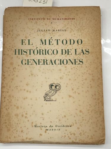 EL METODO HISTORICO DE LAS GENERACIONES 