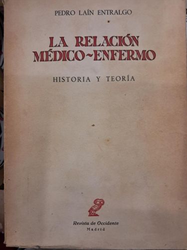 LA RELACION MEDICO-ENFERMO