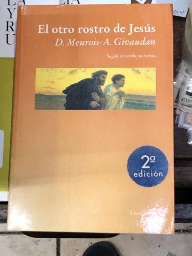 Portada del libro de EL OTRO ROSTRO DE JESUS SEGUN RECUERDA UN ESENIO