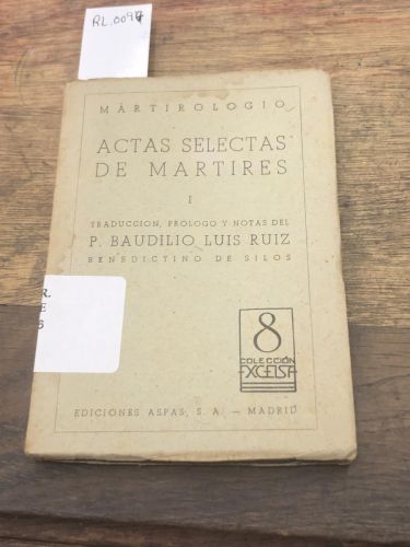 ACTAS SELECTAS DE MARTIRES 