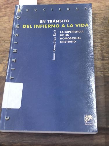 Portada del libro de EN TRANSITO DEL INFIERNO A LA VIDA LA EXPERIENCIA DE UN HOMOSEXUAL CRISTIANO 